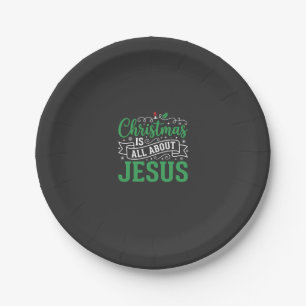Christmas Is All About Jesus Typography Paper Plate
