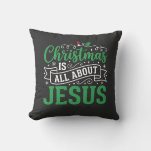 Christmas Is All About Jesus Typography Throw Pillow