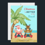 Christmas is better at the Beach Holiday Card<br><div class="desc">A coastal Christmas card featuring Santa and Rudolph sitting in the sand under a palm tree. (Background vector created by freepik - www.freepik.com). (Christmas vector created by freepik - www.freepik.com). The card is easy to customize with your wording, font, font colour and paper shape options. Not exactly what you're looking...</div>