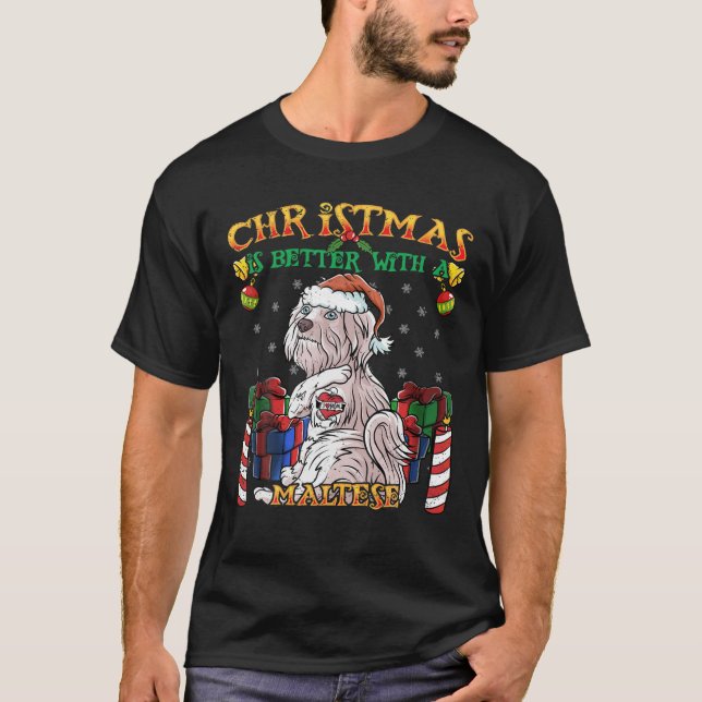 Christmas Is Better With A Maltese Santa Claus Dog T-Shirt (Front)