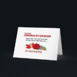Christmas Is Cancelled Holiday Card<br><div class="desc">Are you bad or good</div>