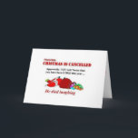 Christmas Is Cancelled Holiday Card<br><div class="desc">Are you bad or good</div>