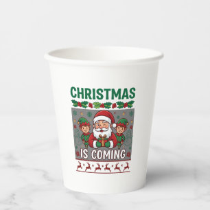 Christmas Is Coming Santa Claus Elves Reindeer Paper Cups