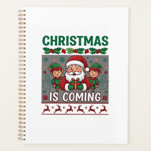 Christmas Is Coming Santa Claus Elves Reindeer Planner