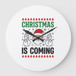 Christmas Is Coming Santa Snowman Design Large Clock