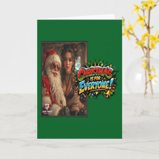 Christmas is for Everyone! Card