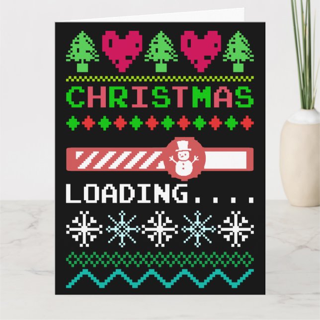 Christmas Is Loading Funny Ugly Christmas Sweater Card (Front)