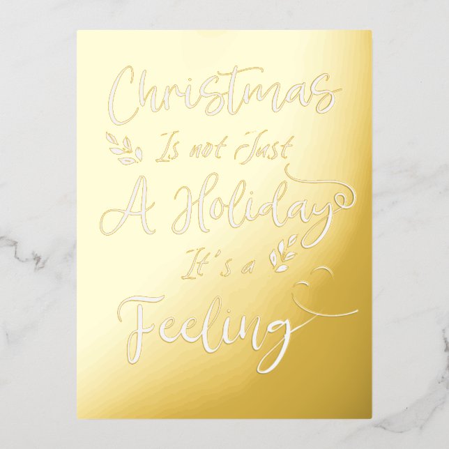 Christmas is not Just a Holiday It's a Feeling (Front)