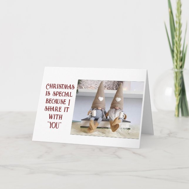 CHRISTMAS IS SPECIAL BECAUSE IT IS WITH "YOU" CARD (Front)