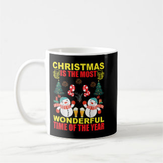 Christmas, is the most wonderful time of the year coffee mug