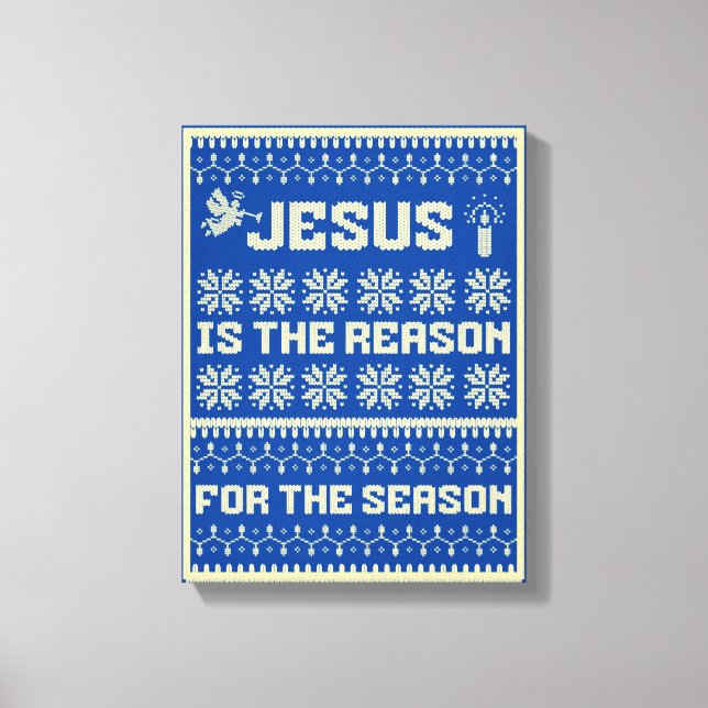 Christmas Jesus Is The Reason For The Season Canvas Print (Front)