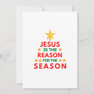 Christmas Jesus is the reason for the season Invitation