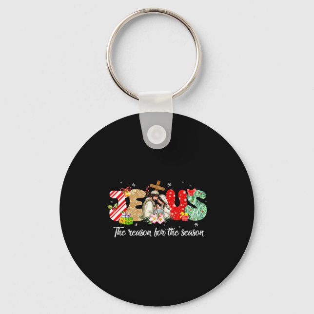 Christmas Jesus Is The Reason For The Season Jesus Keychain (Front)