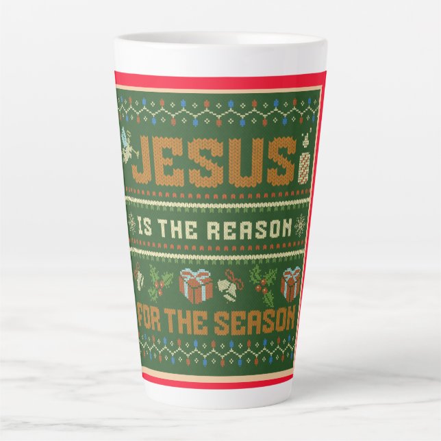 Christmas Jesus Is The Reason For The Season Latte Mug (Front)