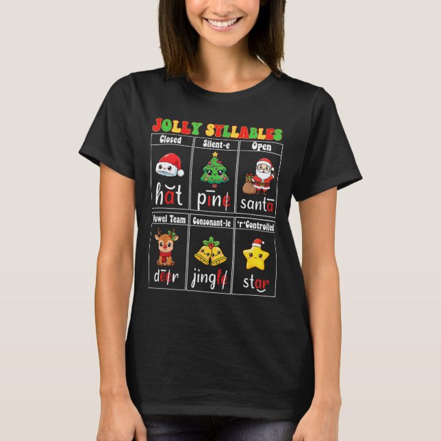 Christmas Jolly Syllables Teacher Students Funny S T-Shirt (Front)