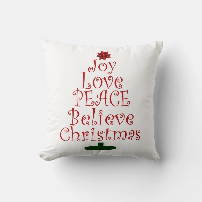 Christmas Joy Love Peace Believe Throw Pillow (Front)