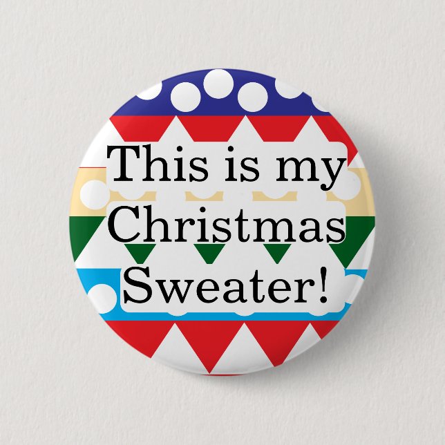 Christmas jumper ugly sweater xmas time outfit 2 inch round button (Front)