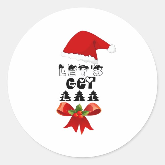 Christmas Let's Get Lit Classic Classic Round Sticker (Front)
