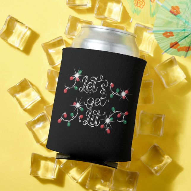 Christmas Let's Get Lit Rhinestone Mega Bling  Can Cooler (In Situ Summer)