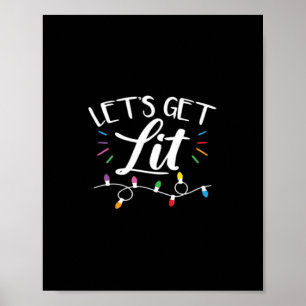 Christmas Lights Humor Let's Get Lit Essential Poster