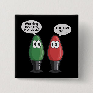 Christmas Lights Joke Light Bulb Working Off On   2 Inch Square Button