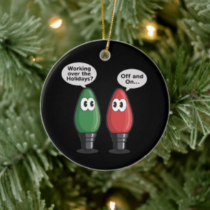 Christmas Lights Joke Light Bulb Working Off On   Ceramic Ornament