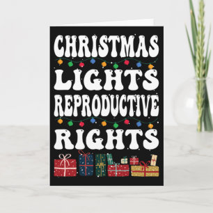 Christmas Lights Reproductive Rights Pro-choice Fe Card