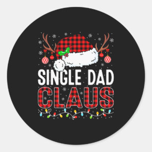 Christmas Lights Single Dad Claus Family Matching  Classic Round Sticker