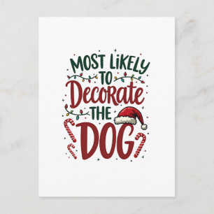 Christmas Likely Decorate Dog Xmas Family Kids Wom Postcard