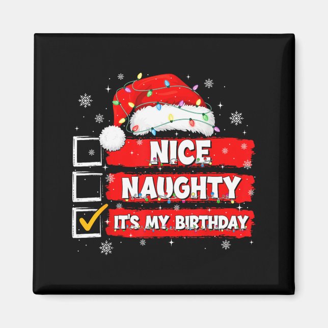 Christmas List Santa Claus Nice Naughty It's My Bi Magnet (Front)
