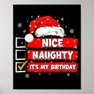 Christmas List Santa Claus Nice Naughty It's My Bi Poster
