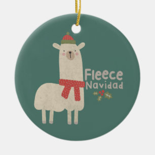 Christmas Llama Pun: Fleece Navidad Ceramic Ornament