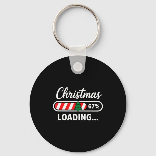 Christmas Loading 67% Funny 6 7 Meme Xmas Gen Alph Keychain (Front)