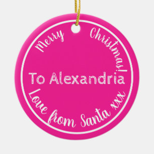 Christmas Love From Santa Personalized Hot Pink Ceramic Ornament