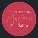 Christmas Love From Santa Red Personalized Classic Round Sticker<br><div class="desc">This is a peresonalized, modern, Merry Christmas, Love from Santa design. It is in festive red and white and has the message, "To Alexandria Merry Christmas! Love From Santa". Ideal for Santa's Christmas gift wrapping, envelope seals or party favours, this festive season. To personalize, simply add your name in the...</div>