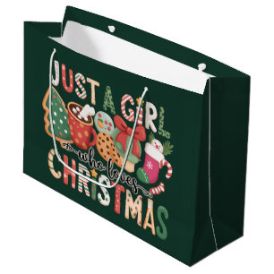 Christmas Lovers Just A Girl Who Loves Christmas Large Gift Bag