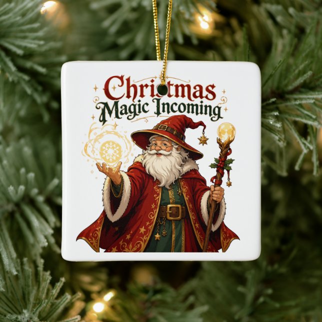 Christmas Magic Incoming Wizard Santa Claus  Ceramic Ornament (Tree)