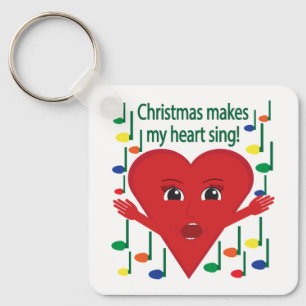 "Christmas makes my heart sing" Singing Heart Keychain