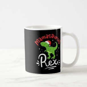 Christmas Mama Saurus Rex Dinosaur Mother Xmas  Coffee Mug