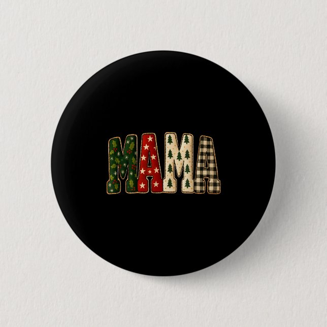 Christmas Mama,tree Buffalo Plaid Mama Funy Gift T 2 Inch Round Button (Front)