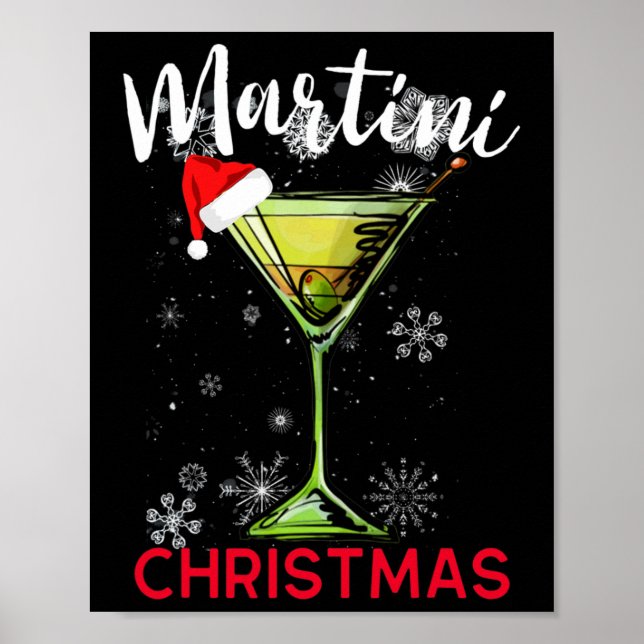 Christmas Martini Cocktail Happy Hour Fun Drink Gi Poster (Front)