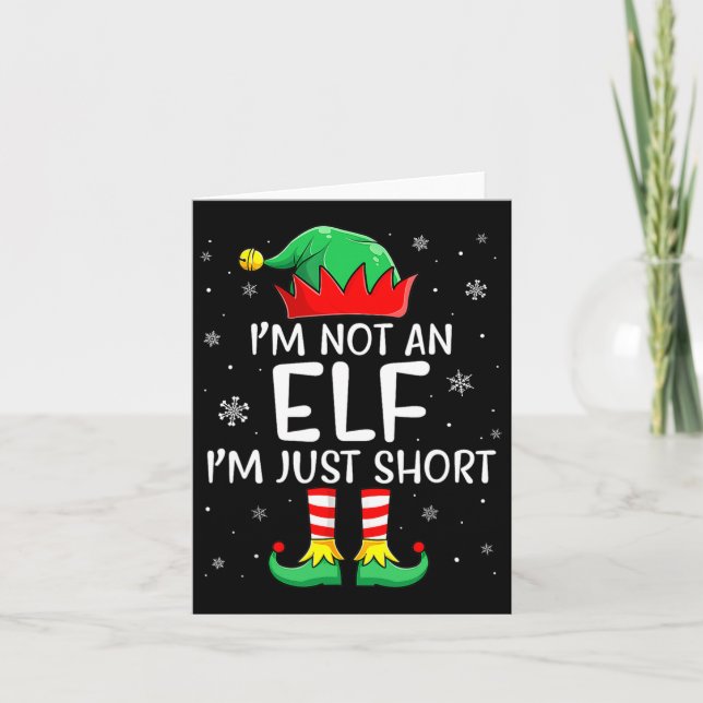 Christmas Matching Family I'm Not An Elf Im Just S Card (Front)