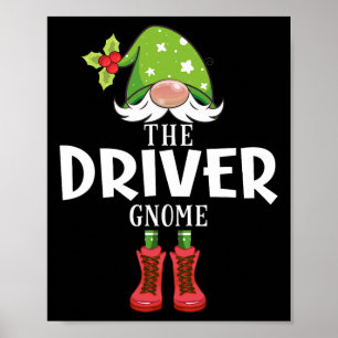 Christmas Matching Family The Driver Gnome Poster