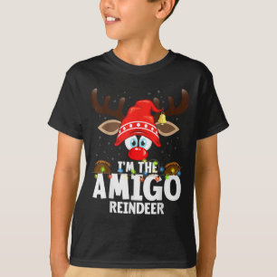 Christmas Matching I'm The Amigo Reindeer  T-Shirt