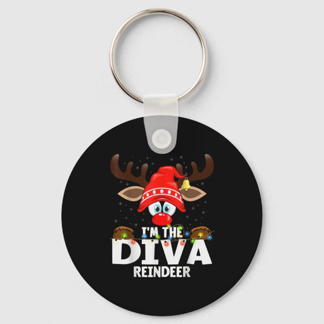 Christmas Matching I'm The Diva Reindeer  Keychain (Front)
