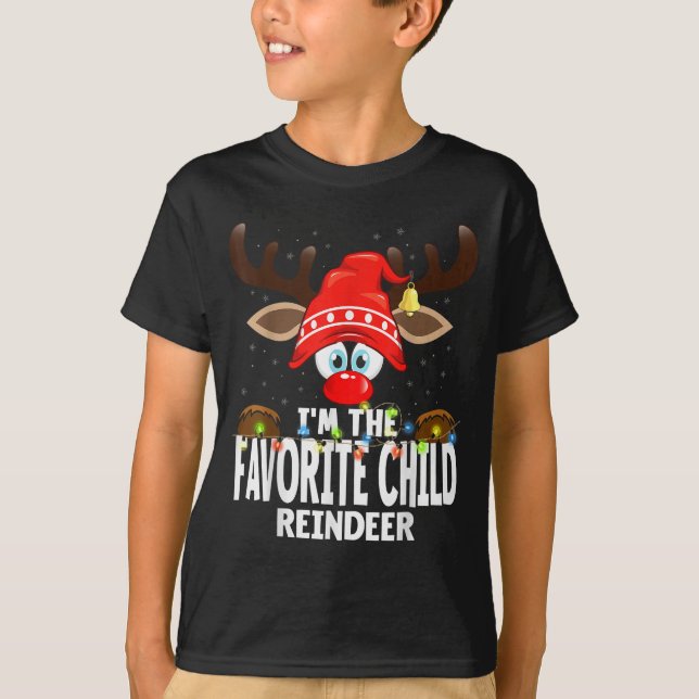 Christmas Matching I'm The Favorite Child Reindeer T-Shirt (Front)