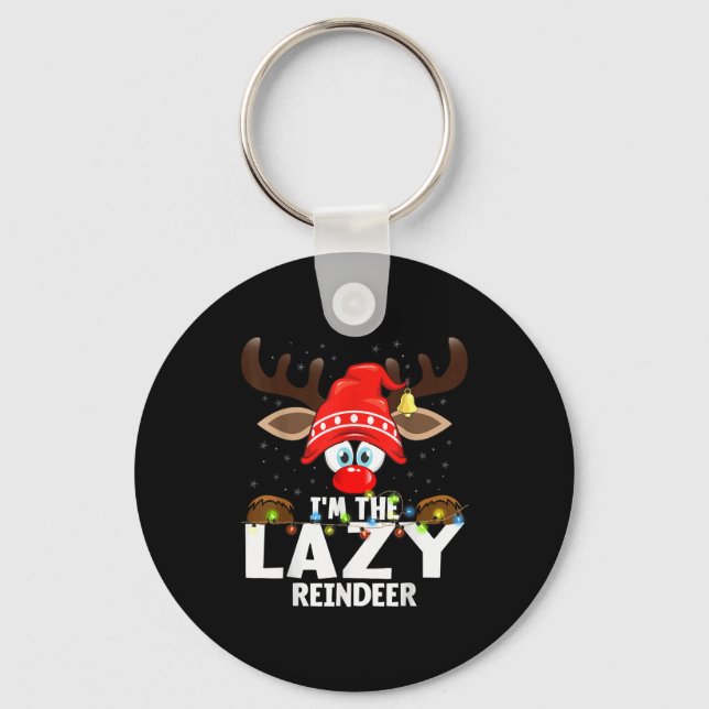 Christmas Matching I'm The Lazy Reindeer  Keychain (Front)