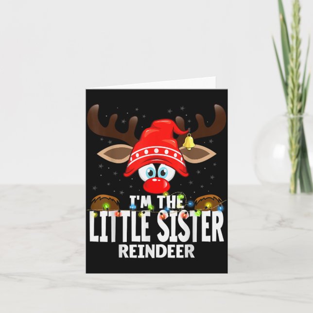Christmas Matching I'm The Little Sister Reindeer  Card (Front)