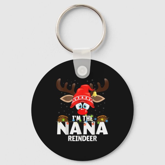 Christmas Matching I'm The Nana Reindeer  Keychain (Front)