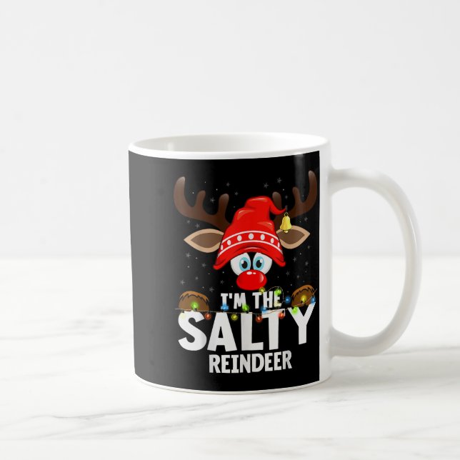 Christmas Matching I'm The Salty Reindeer  Coffee Mug (Right)